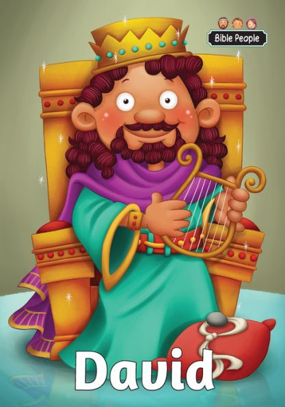 David – Bible People: The Story Of David