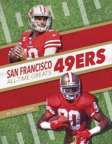 San Francisco 49Ers All-Time Greats