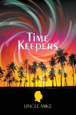 Time Keepers - 9781635243482