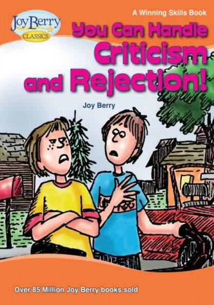 You Can Handle Criticism And Rejection