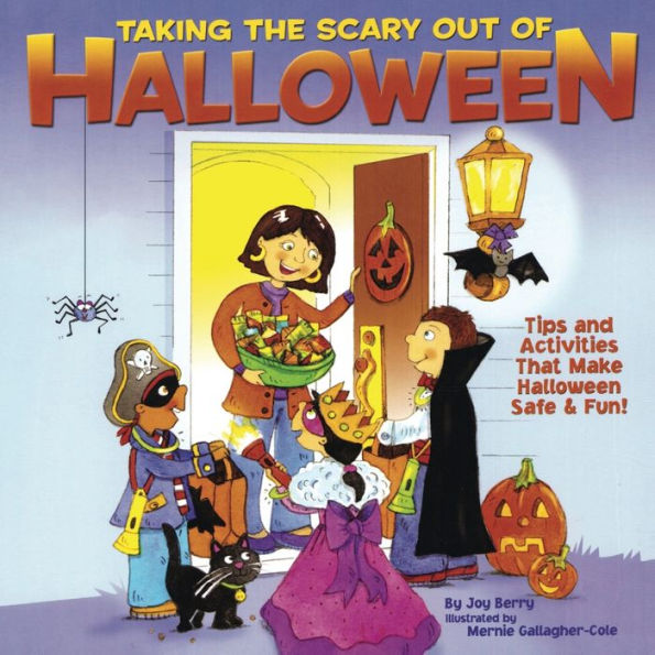 Taking The Scary Out Of Halloween