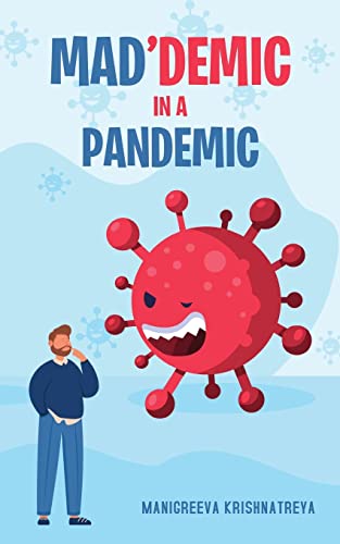Mad'Demic In A Pandemic