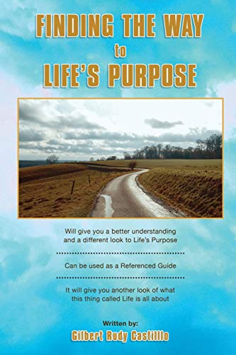 Finding the Way to Life's Purpose - 9781636492407