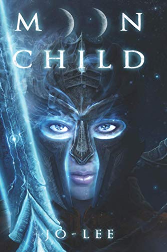 Moonchild: The Moonstone Chronicles: Luna's Story