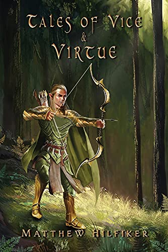 Tales Of Vice & Virtue