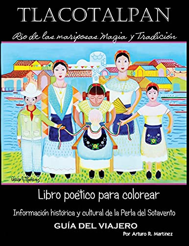 Rio De Las Mariposas: Tlacotalpan (Spanish Edition)