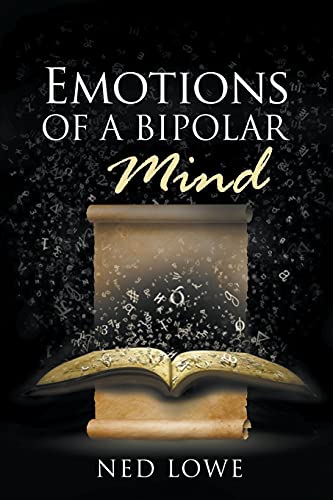 Emotions Of A Bipolar Mind