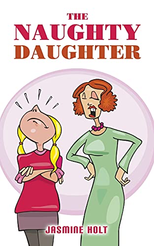 The Naughty Daughter - 9781637284193
