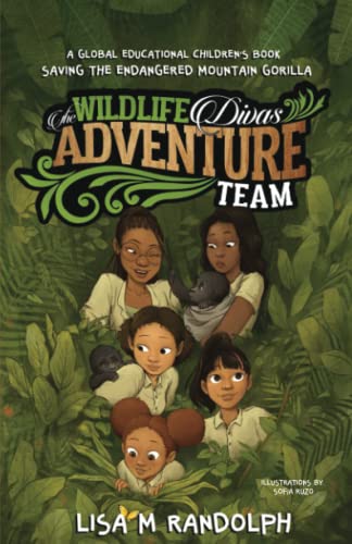 The Wildlife Divas Adventure Team: Saving The Endangered Mountain Gorilla