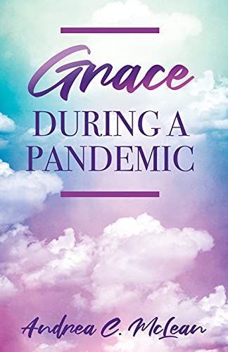 Grace During A Pandemic