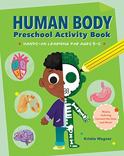 Human Body Preschool Activity Book: Hands-On Learning For Ages 3 To 5