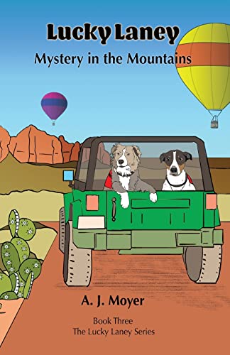 Mystery in the Mountains: Lucky Laney Series