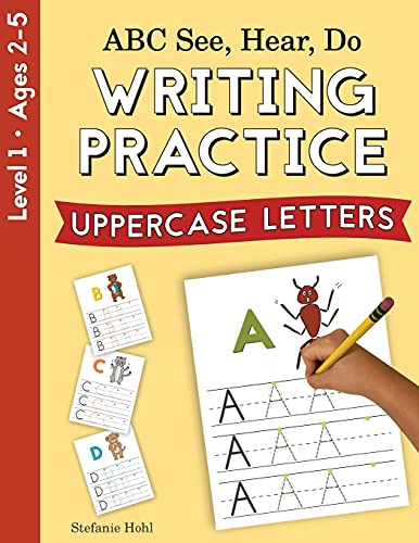 Abc See, Hear, Do Level 1: Writing Practice, Uppercase Letters