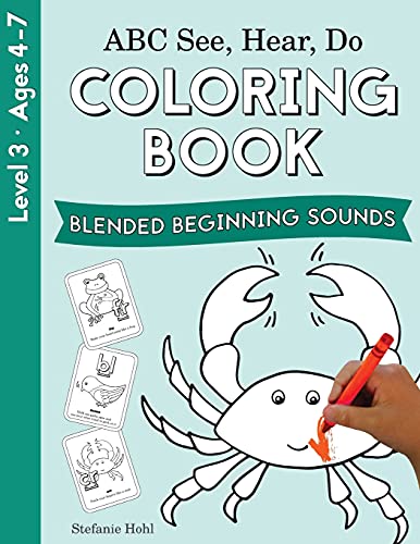 Abc See, Hear, Do Level 3: Coloring Book, Blended Beginning Sounds