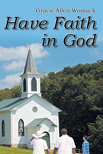 Have Faith In God