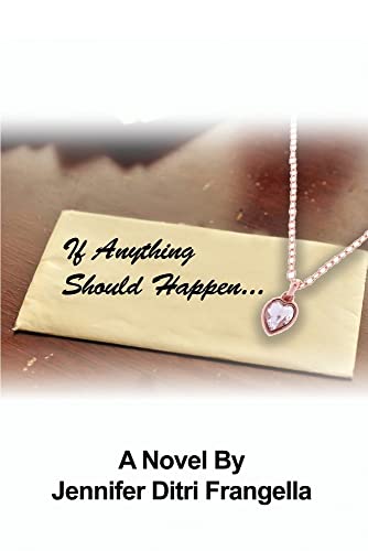 If Anything Should Happen...
