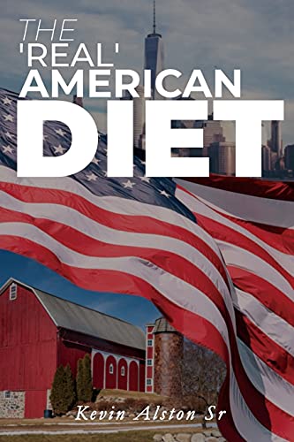 The 'Real' American Diet - 9781638713340