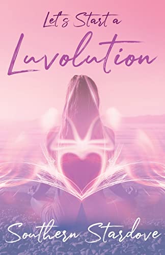 Let's Start A Luvolution