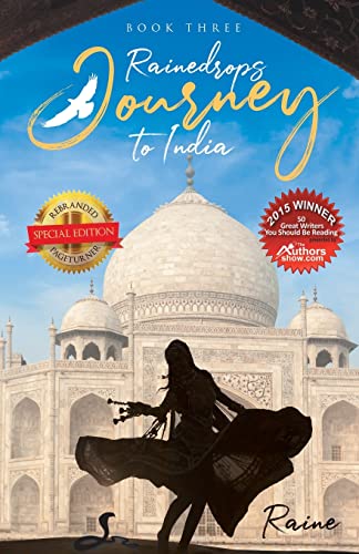 Rainedrops Journey To India (Book Three)