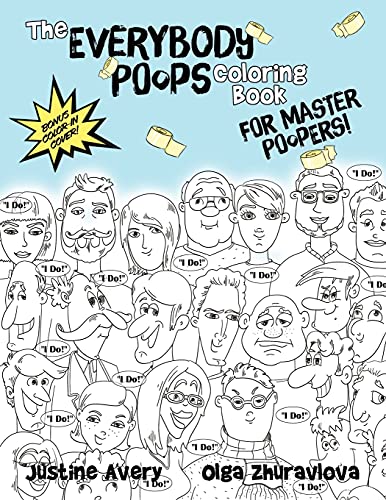 The Everybody Poops Coloring Book for Master Poopers! (Everybody Potties!) - 9781638822110