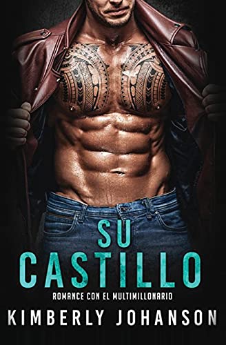 Su Castillo: Romance Con Un Multimillonario (El Faro Del Multimillonario) (Spanish Edition) - 9781639700103