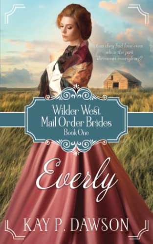 Everly: Mail Order Brides