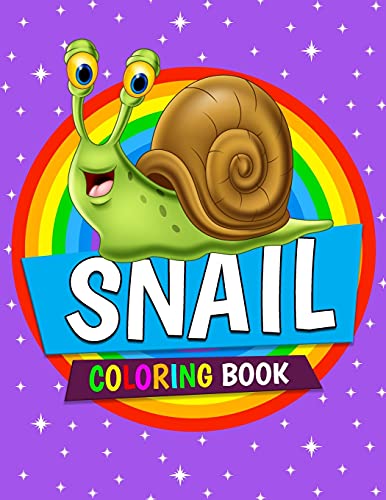 Snail Coloring Book: Snail Coloring Pages For Kids, Boys And Girls Ages 4-8
