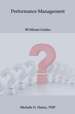Performance Management (90-Minute Guide)
