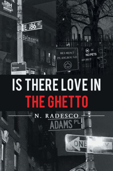 Is There Love In The Ghetto