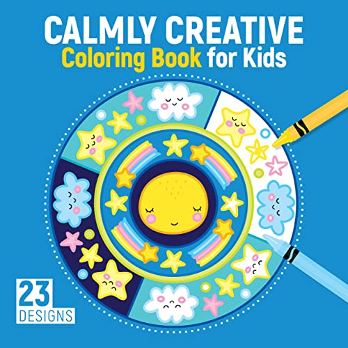 Calmly Creative Coloring Book for Kids: 23 Designs (Happy Fox Books) Relaxing Mandalas for Children Ages 3-6 - Cats, Dogs, Sheep, Alligators, Stars, Hot Air Balloons, Birds, Chameleons, Owls, and More