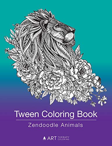 Tween Coloring Book: Zendoodle Animals: Colouring Book For Teenagers, Young Adults, Boys, Girls, Ages 9-12, 13-16, Cute Arts & Craft Gift, Detailed Designs For Relaxation & Mindfulness