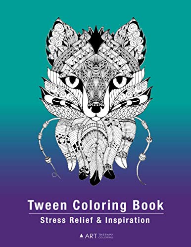 Tween Coloring Book: Stress Relief & Inspiration: Detailed Zendoodle Pages For Boys, Girls, Preteens, Ages 8-12, Intricate Complex Zentangle Drawings, ... For Relaxation, Affirmations, Creativity