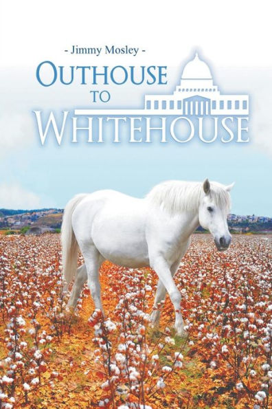 Outhouse To Whitehouse - 9781641511742