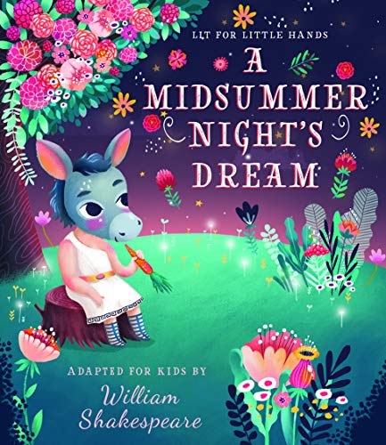 Lit For Little Hands: A Midsummer Night's Dream (6)