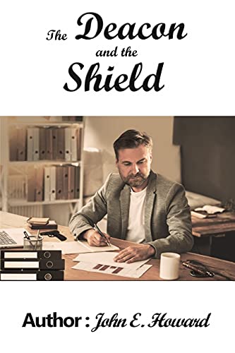 The Deacon And The Shield - 9781641829793