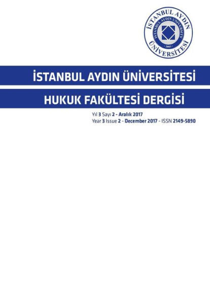 Istanbul Aydin Universitesi Hukuk FakUltesi Dergisi (Yil 3 Sayi 2) (Turkish Edition)