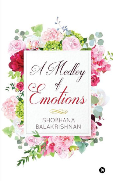 A Medley Of Emotions