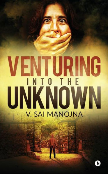 Venturing Into The Unknown