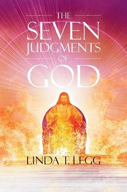 The Seven Judgments Of God