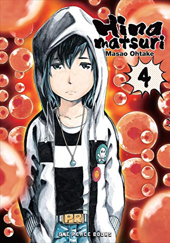 Hinamatsuri Volume 4 (Hinamatsuri Series)