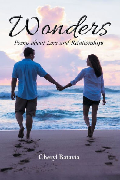 Wonders: Poems About Love And Relationships - 9781643140476