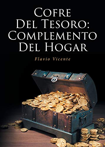 Cofre Del Tesoro: Complemento Del Hogar (Spanish Edition)