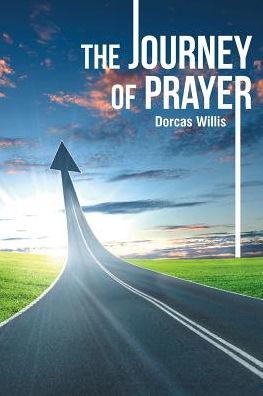 The Journey Of Prayer