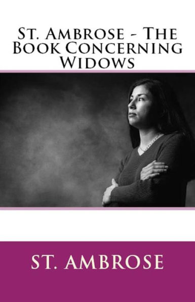 The Book Concerning Widows (Lighthouse Church Fathers)