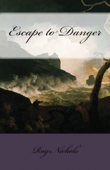 Escape To Danger - 9781643731735