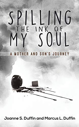 Spilling the Ink of My Soul - 9781643786445