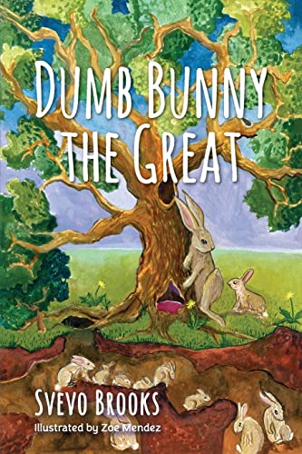 Dumb Bunny the Great - 9781643886947
