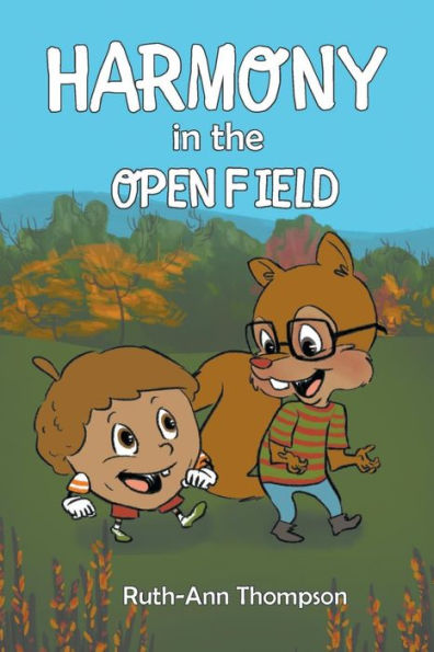Harmony In The Open Field - 9781643980850