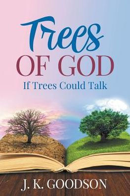 Trees Of God