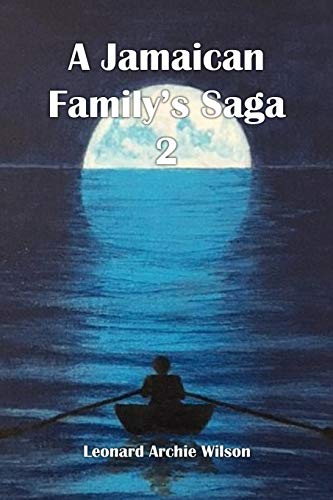 A Jamaican Family's Saga
